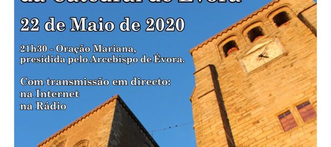 Reveja o momento mariano que assinala os 712 anos da Dedicação da Catedral de Évora