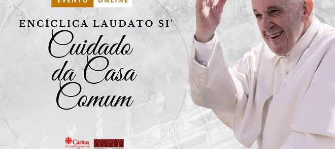Ano Pastoral 20/21: Conferências de apresentação da Encíclica “Laudato Sì”, pelo cón. Silvestre Marques