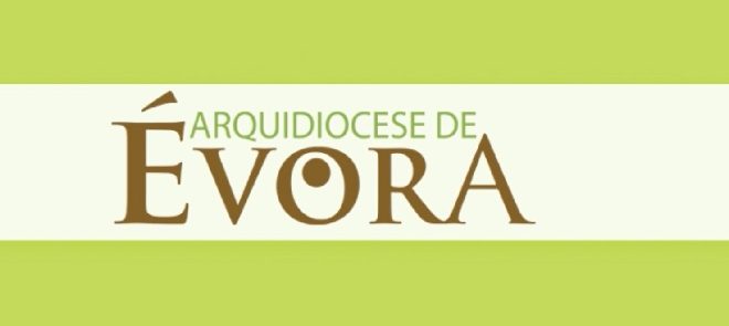 5 de outubro’21: Convite do Arcebispo de Évora para a celebração do Dia da Igreja Diocesana