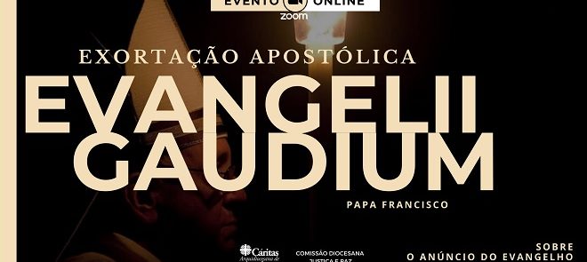 Todas as Sessões sobre a Exortação Apostólica Evangelii Gaudium (C/ Vídeo)