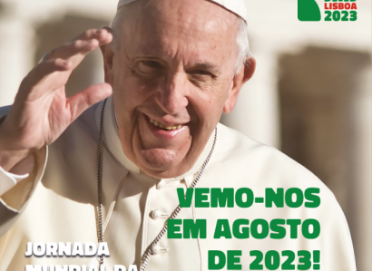 “Vemo-nos em agosto de 2023!”:  Campanha marca um ano para a Jornada Mundial da Juventude Lisboa 2023