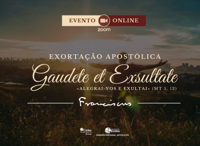 No ZOOM: 2.ª Conferência sobre a Exortação Apostólica “Gaudete et Exsultate” (com Vídeo)