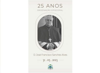 31 de maio: Arquidiocese de Évora celebra os 25 anos  da Ordenação Episcopal de D. José Alves